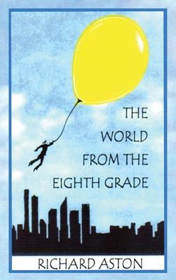 The World from the Eighth Grade