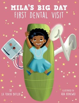 Mila's Big Day: First Dental Visit