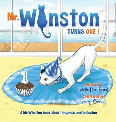 Mr. Winston Turns One!: A Birthday Book About Shyness and Inclusion