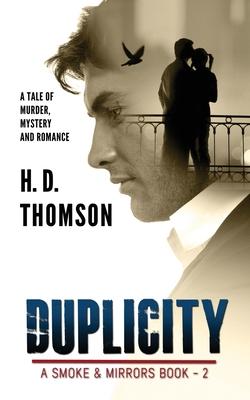 Duplicity: A Tale of Murder, Mystery and Romance