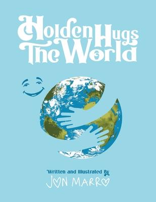 Holden Hugs The World