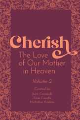 Cherish 2: The Love of our Mother in Heaven Subscription