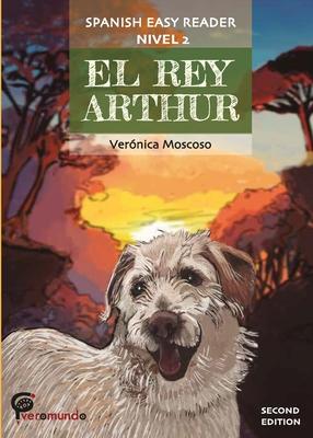 El Rey Arthur: Spanish Easy Reader Subscription