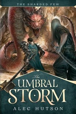 The Umbral Storm