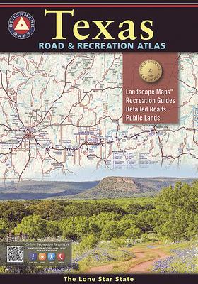 Texas Road & Recreation Atlas