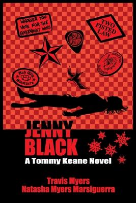 Jenny Black: A Tommy Keane Novel