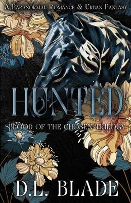 Hunted: An Adult Vampire and Witch Romance & Urban Fantasy