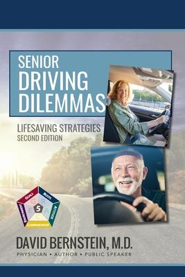 Senior Driving Dilemmas Lifesaving Strategies Second Edition Subscription