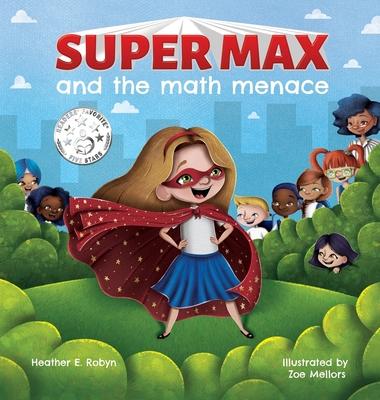 Super Max and the Math Menace