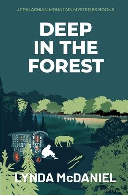 Deep In the Forest: A Mystery Novel Subscription