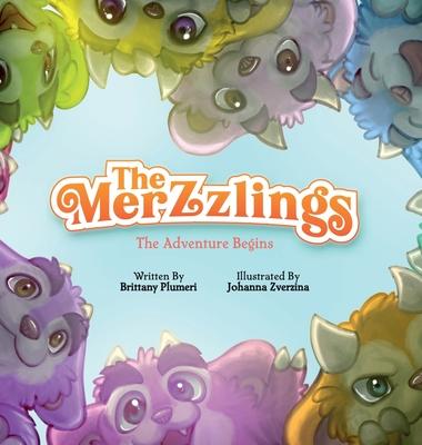 The Merzzlings: The Adventure Begins