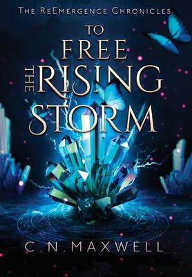 To Free the Rising Storm