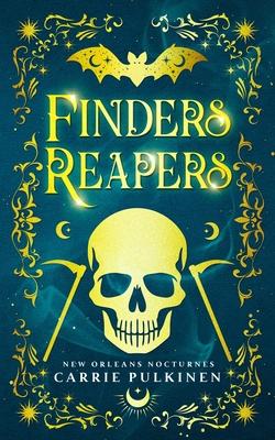 Finders Reapers: A Paranormal Romantic Comedy