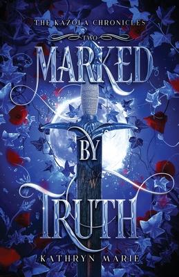 Marked by Truth: A Grumpy/Sunshine Shifter Romance