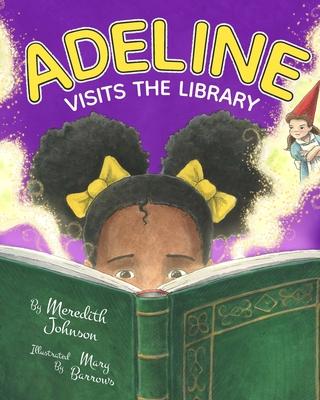 Adeline Visits the Library