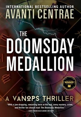 The Doomsday Medallion: A VanOps Thriller