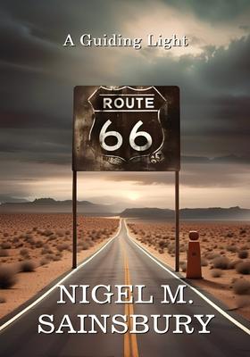 Route 66: A Guiding Light