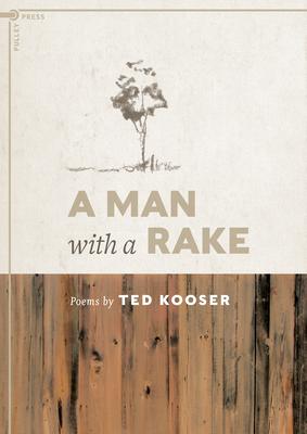 A Man with a Rake