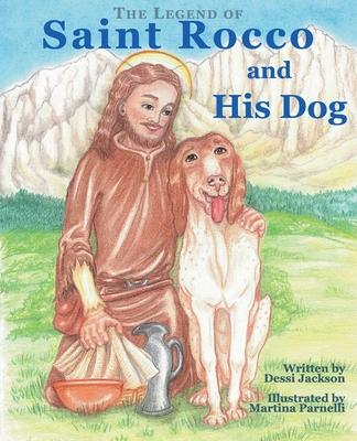 The Legend of Saint Rocco and His Dog