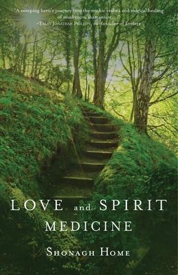 Love and Spirit Medicine