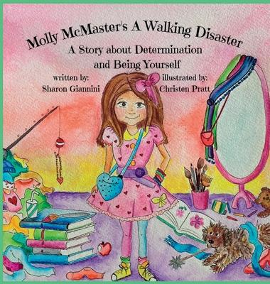 Molly McMaster's A Walking Disaster A Story about Determination and Being Yourself Subscription