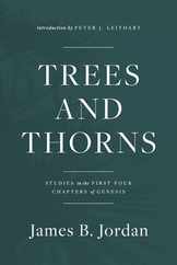 Trees and Thorns: Studies in the First Four Chapters of Genesis Subscription