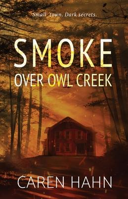 Smoke over Owl Creek