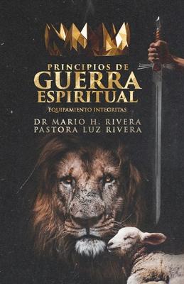 Principios de Guerra Espiritual.: Equipamiento Integritas.