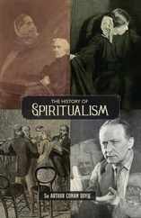 The History of Spiritualism (Vols. 1 and 2) Subscription
