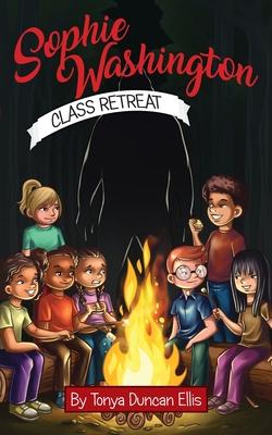 Sophie Washington: Class Retreat