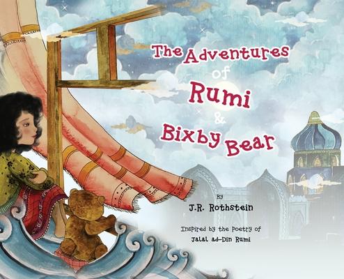 The Adventures of Rumi and Bixby Bear