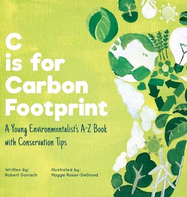 C is for Carbon Footprint