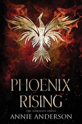 Phoenix Rising Complete Series