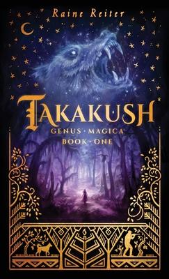 Takakush - Genus Magica Book 1