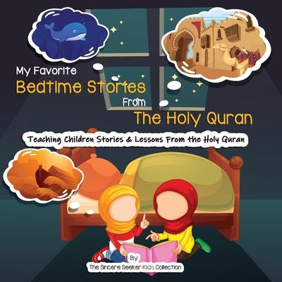 My Favorite Bedtime Stories from The Holy Quran