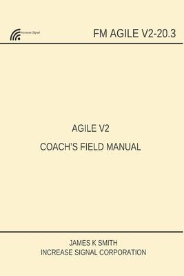 Agile V2 Coach's Field Manual Subscription