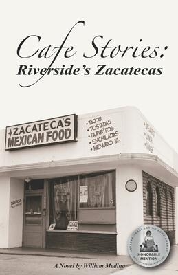 Cafe Stories: Riverside's Zacatecas