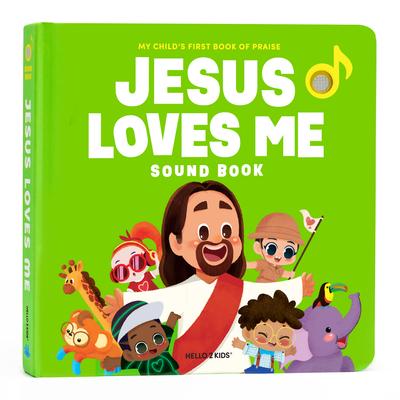 Jesus Loves Me Sound Book: My Child's First Book of Praise [With Battery] Subscription