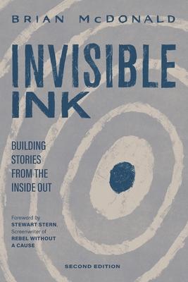 Invisible Ink: Building Stories from the Inside Out