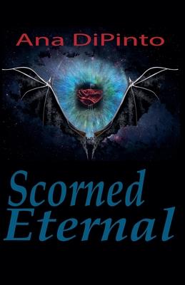 Scorned Eternal