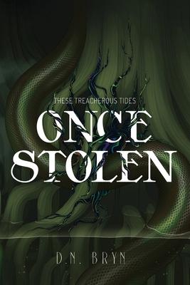 Once Stolen