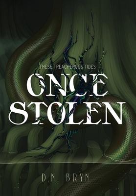 Once Stolen