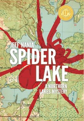 Spider Lake: A Northern Lakes Mystery