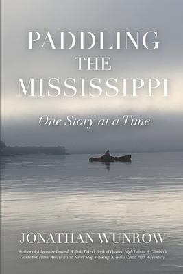 Paddling the Mississippi: One Story at a Time