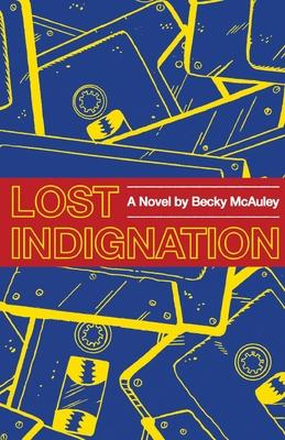 Lost Indignation