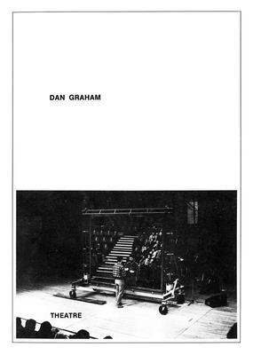 Dan Graham: Theatre