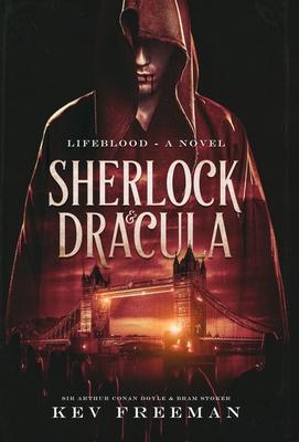 Sherlock & Dracula: Lifeblood