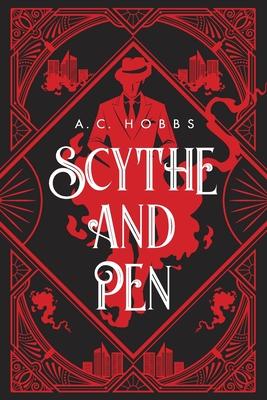 Scythe and Pen