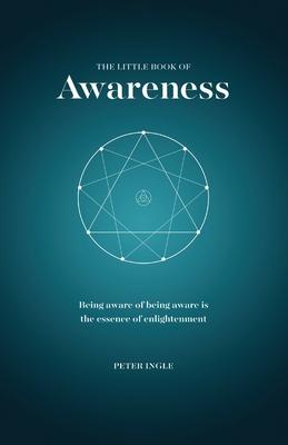 The Little Book of Awareness