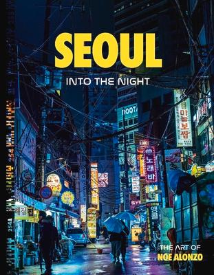 Seoul: Into the Night